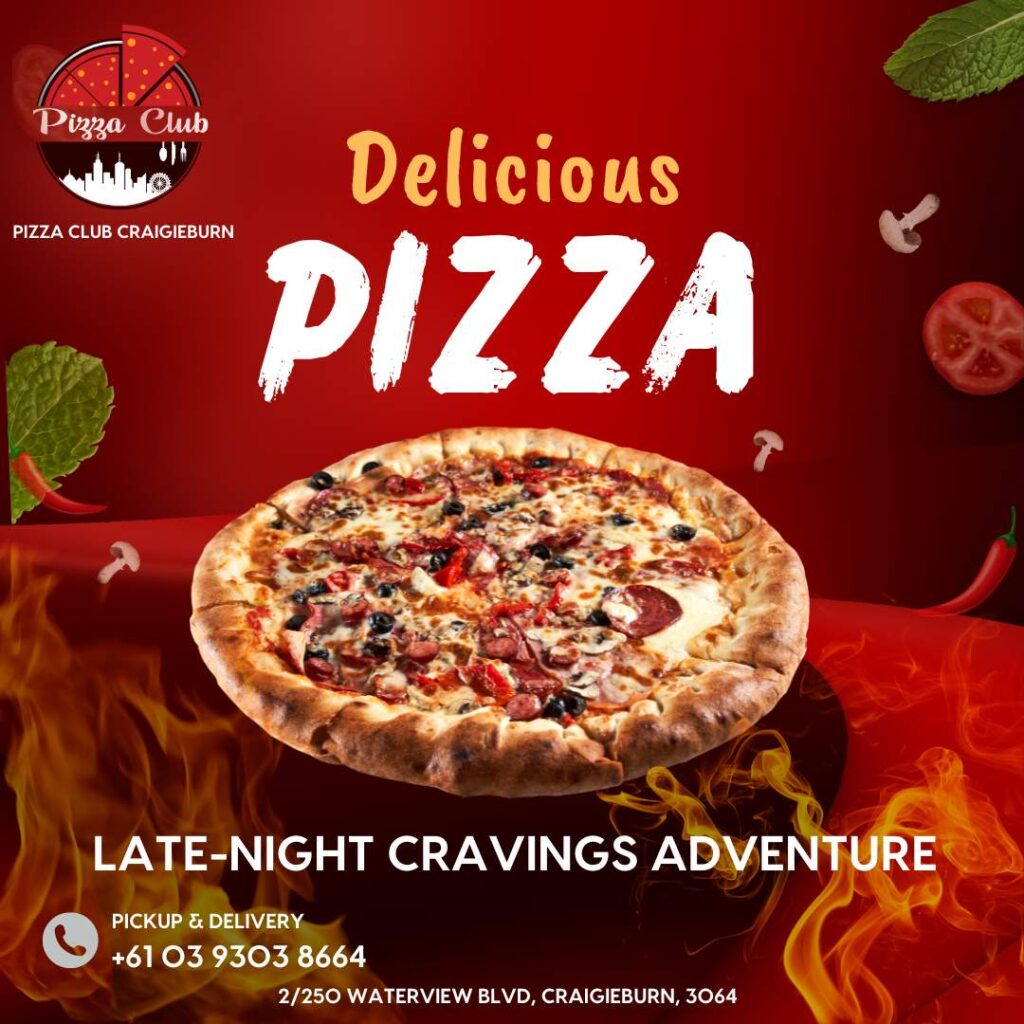 Midnight Munchies Madness: Pizza Club Craigieburn Late-Night Cravings Adventure